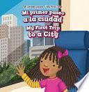 libro Mi Primer Paseo A La Ciudad / My First Trip To A City